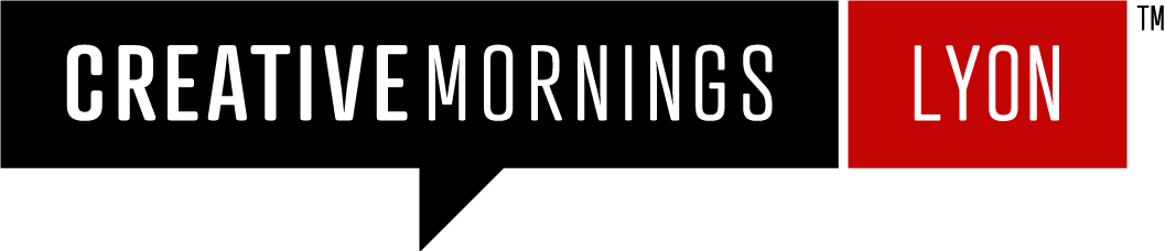 Prochain Creative Mornings Lyon le 21 juillet ! RDV à Sofffa 1er.