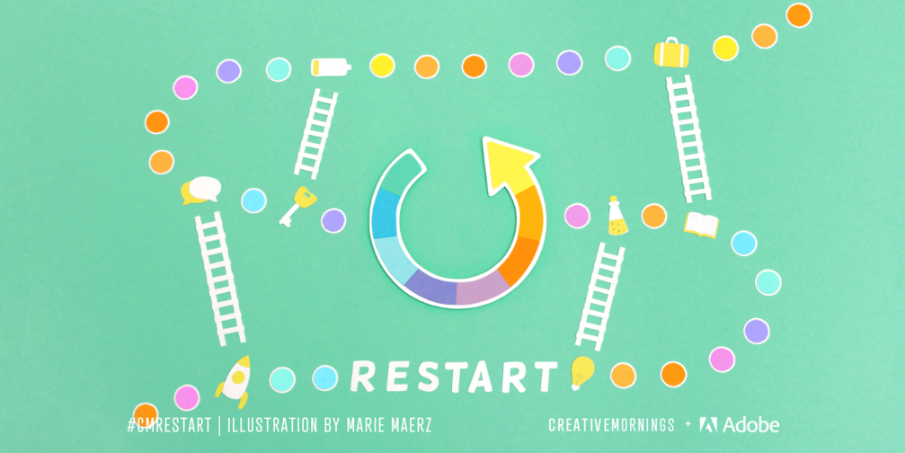 CREATIVEMORNINGS LYON #14 #restart